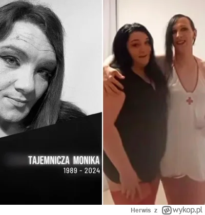Herwis - Zmarła Tajemnicza Monika, jedna z pięlegniarek z Podlasia. Zmarła dziś rano ...