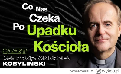 pkostowski - Polecam wywiad z ks. prof. Andrzejem Kobylińskim. To ten rigczowy ksiądz...