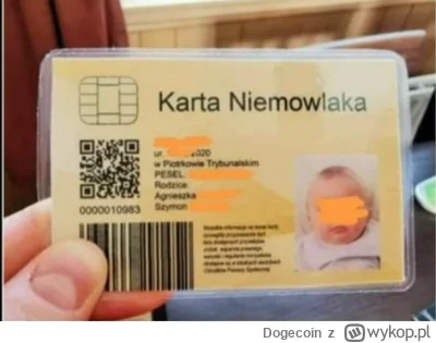 Dogecoin - Hejj! Moja siostra jakiś czas temu wyrobiła swojemu dziecku Kartę Niemowla...