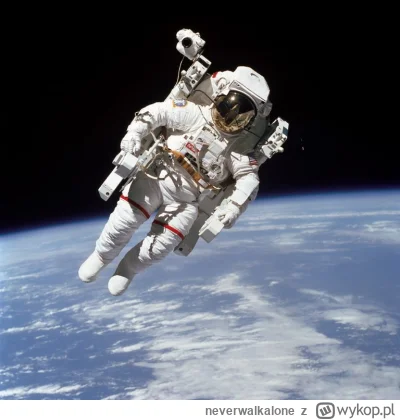 neverwalkalone - Astronauta fruwa w przestworzach niebieskich,
SPOILER

#afera #majtc...