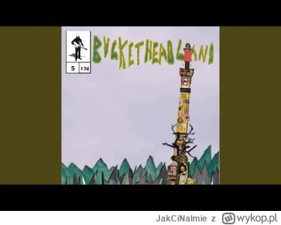 JakCiNaImie - Buckethead - Look Up There