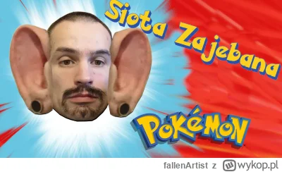 fallenArtist - Odpowiedź. Podobno akat największy debil wśród wszystkich Pokemonów, B...