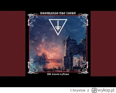 Chrystus - Drowning the Light - All Hail the Philosopher King

Nie wiem co się stało,...