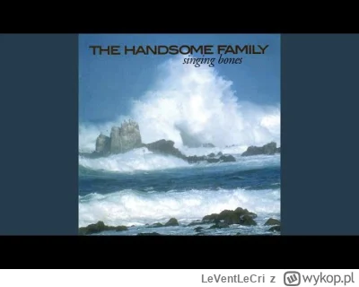 LeVentLeCri - The Handsome Family - Far from any road (serial: True Detective, sezon ...