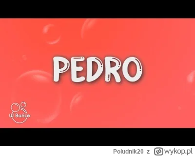 Poludnik20 - Pedro Pedro Pedro Pedro Pe najlepszy w Santa Fe 

#muzyka #majówka #wlos...