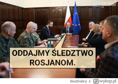 BezDobry - #polityka #polska #afera #rakiety #rosja #heheszki #humorobrazkowy #bekazl...
