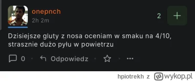 hpiotrekh - @onepnch 
 @asdfghjkl Mnie na przykład w ogóle nie ciekawi

Wcale mnie to...