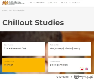 rydzniznic - Co to ku*wa jest xD Wyobrażacie sobie studiować chillout studies zaoczne...