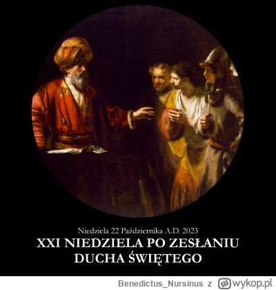 BenedictusNursinus - #kalendarzliturgiczny #wiara #kosciol #katolicyzm

Niedziela 22 ...