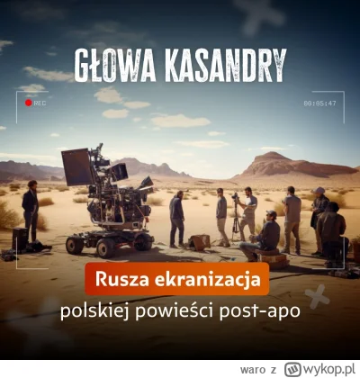 waro - Dowiedziałem się, że polska filmówka planuje zrobić film science-fcition. Na p...