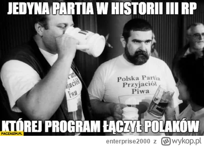 enterprise2000 - @GlebakurfaRutkowski_Patrol: 
Reaktywować "Polska Partia Przyjaciół ...