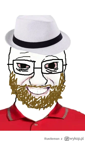 Rustleman - @Muchozor: Gada bo sam ma brudne myśli