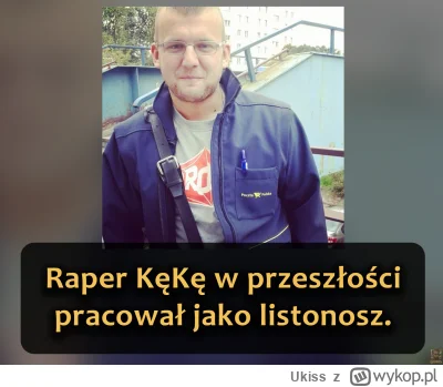 Ukiss - KęKę, czyli Piotr Dominik Siara, pochodzi z Radomia i przez lata działał w po...