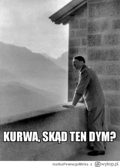 m.....a - #ocieplaniewizerunkuadolfahitlera zapowiada się zimna noc ( ͡° ͜ʖ ͡°)