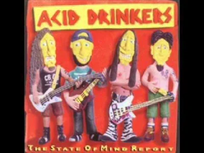 H.....s - #aciddrinkers
#heavymetal
#trashmetal
#muzyka
#lata90
#metal
#90s
Acid Drin...