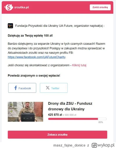 maszfajnedonice - > Ok niech będzie, wyślij mi dowód na płatności na dowolną organiza...