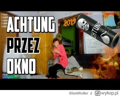 BluntRoller - sylwester u pani Gosi. pamietacie? moze ten sam winowajca r------l okno...