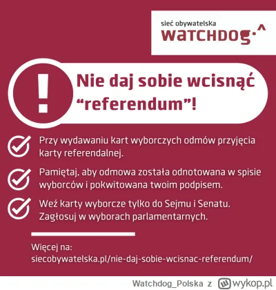 WatchdogPolska - Za tydzień wybory - idźcie głosować, ale nie dajcie sobie wcisnąć "r...