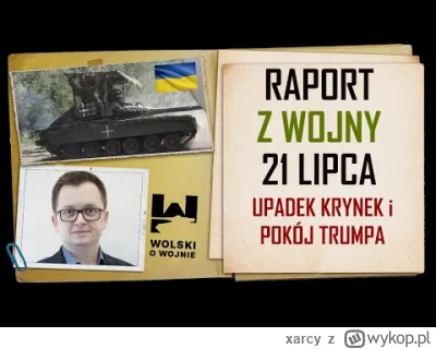 xarcy - #ukraina #rosja #wojna #wolski
Wolski mówi o propozycji pokojowej Trumpa.
To ...