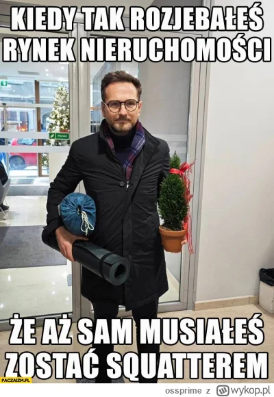 ossprime - >był ze Śpiewakiem u Budy przed wprowadzeniem kredytu 2% żeby porozmawiać ...