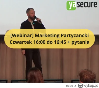 ecco - Cześć! Na webinarze pokażę, jak przełożyć na własną firmę i branżę metody mark...