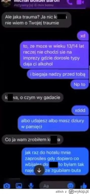 al0sh - @KrzysztofJackowski a zdjęcia rozmowy z tą dziewczyną? Wiadomo że może też kł...