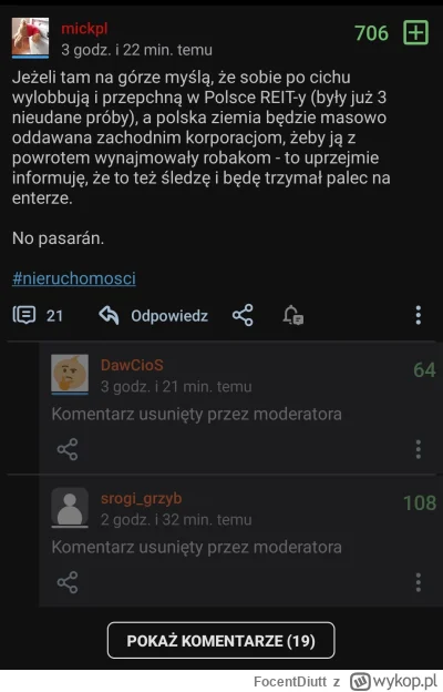 FocentDiutt - #nieruchomosci #wykop #afera
Moderatuchy znalazły nowy sposób na obcina...