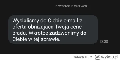 mlody18 - Ktoś też dostał SMS-a od Tauronu, że wysłali mailem ofertę obniżającą cenę ...