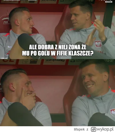 lifapek - ( ͡° ͜ʖ ͡°) 

#mecz #lewandowska #heheszki