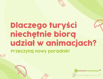 ZarabianieNaWakacjach-pl - Bariery w animacji, czyli dlaczego turyści nie uczestniczą...