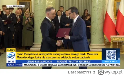 Barabasz111 - Rząd Mateusza Morawieckiego oficjalnie powołany, teraz ma on 14 dni na ...