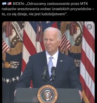 Emigrusz - Biden powiedział właśnie ze nie bedzie respektował decyzji Miedzynarodoweg...