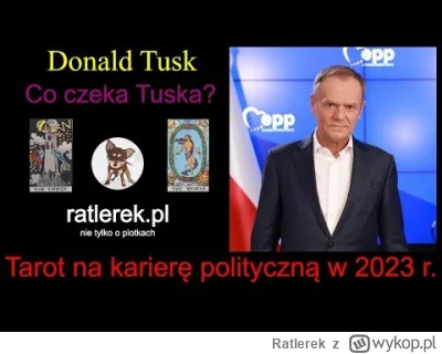 Ratlerek - Tarot udzielił mi odpowiedzi na temat przyszłości kariery politycznej Dona...
