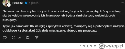 1-1-1-1 - Polki na Threads ustalają od ilu tysięcy złoty miesięcznie zaczyna sie gold...