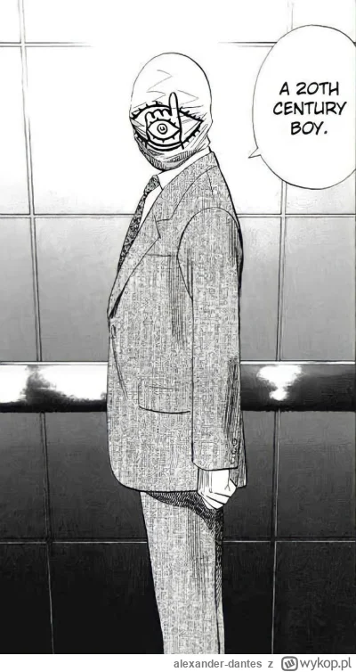 alexander-dantes - Z racji że tez jestem "chłopcem" 20 wieku...

20th Century Boys - ...