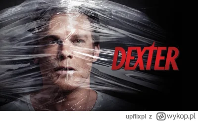 upflixpl - "Dexter: Original Sin" będzie dostępny na wyłączność w SkyShowtime

Pows...
