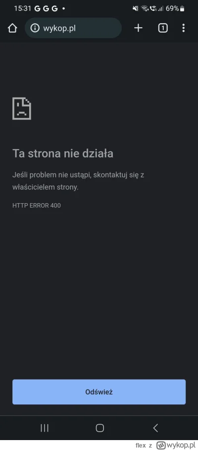 flex - @m__b: błąd 400 na chromie w androidzie, czyściłem cookies, nie pomogło. Ile r...
