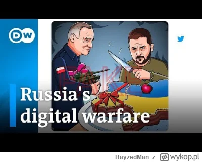 BayzedMan - Mnóstwo dezinformacji w internecie jest tworzone przez rosyjskie służby, ...