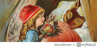 falconiforme - Czerwony Kapturek
Jeśli karmi się człowieka niedojrzałą miłością to za...