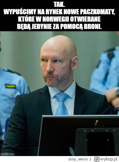 zloty_wkret - #breivik #paczkomaty