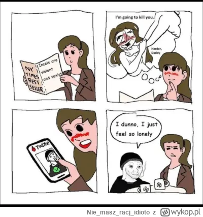 Niemaszracj_idioto - #tinder #incel #przegryw