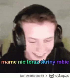 kuflowemocne69 - @GibolXD: