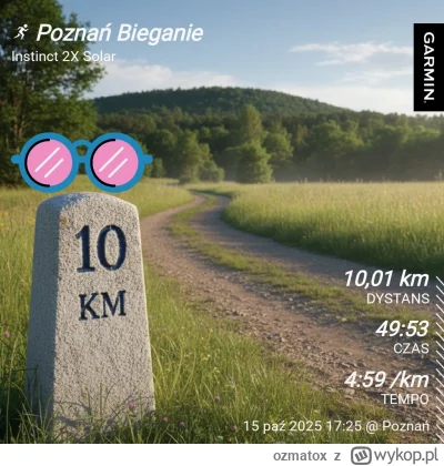 ozmatox - 8 686,81 - 10,01 = 8 676,80

Kolejny Kamień milowy zaliczony 10km poniżej 5...