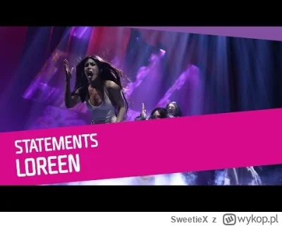 SweetieX - loreen powinna byla wygrac eurowizje w 2017 roku z piosenka STATEMENTS, al...