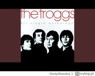 BiedyZBaszkoj - 367 - The Troggs - Love Is All Around (1968)
#muzyka #baszka