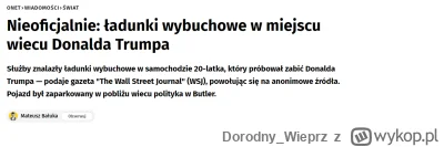 Dorodny_Wieprz - Nieoficjalnie: ładunki wybuchowe w miejscu wiecu Donalda Trumpa

Słu...