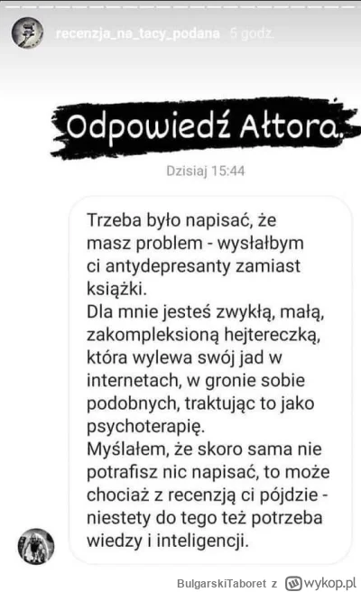 BulgarskiTaboret - Wspomniana odpowiedź autora do hejterskiej recenzentki.