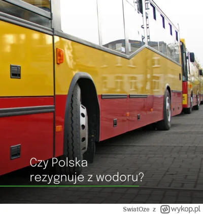 SwiatOze - 🚎Wodorowa rewolucja w Polsce nie nadeszła. Najnowsze dane NFOŚiGW pokazuj...