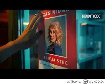 upflixpl - #BringBackAlice | Nowy polski serial HBO na serii plakatów promocyjnych

...