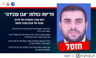 wpt1 - #izrael rzecznik Hamasu zabrał ze sobą do piekła 3 swoje bombelki i żonę.Jego ...